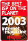 The Best ISP on the planet 2003